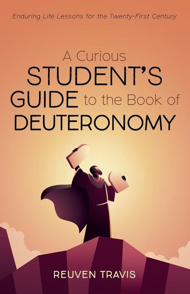 Produktbild: A Curious Student's Guide to the Book of Deuteronomy