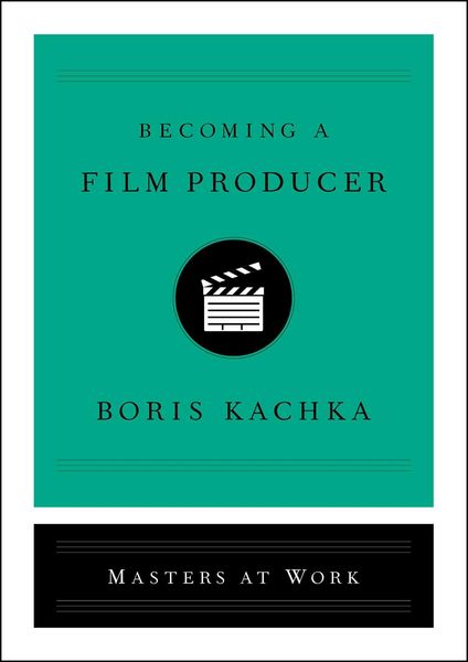 Produktbild: Becoming a Film Producer