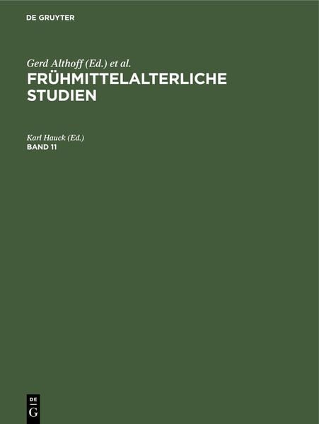 Produktbild: Fr&uuml;hmittelalterliche Studien. Band 11