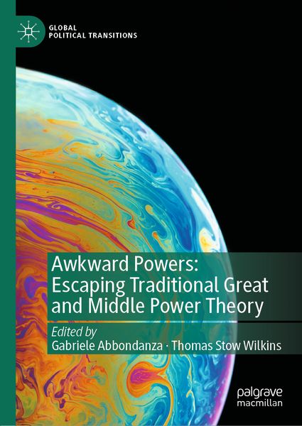 Produktbild: Awkward Powers: Escaping Traditional Great and Middle Power Theory