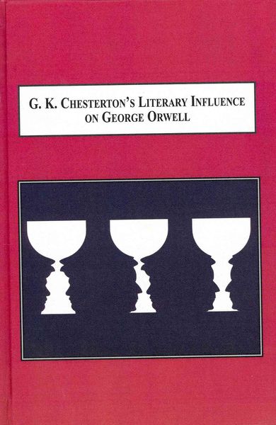 Produktbild: G.k. Chesterton's Literary Influence on George Orwell