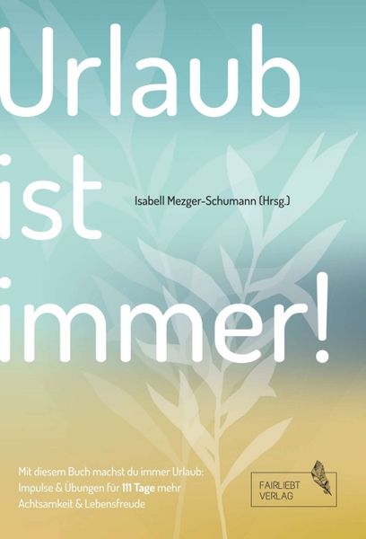 Produktbild: Urlaub ist immer!