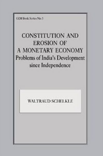 Produktbild: Constitution and Erosion of a Monetary Economy