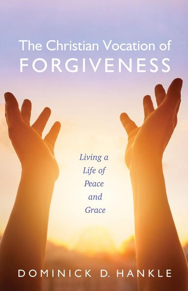Produktbild: The Christian Vocation of Forgiveness