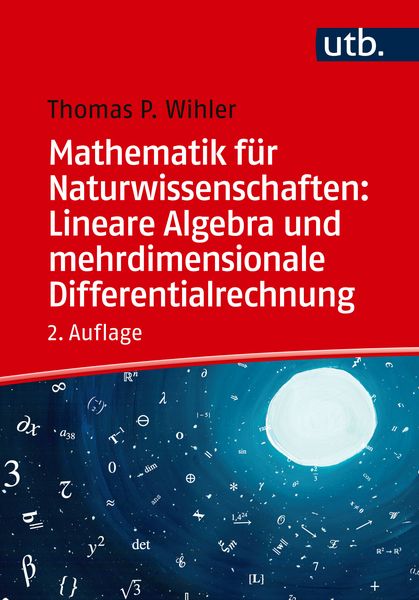 Produktbild: Mathematik f&uuml;r Naturwissenschaften: Lineare Algebra und mehrdimensionale Differentialrechnung