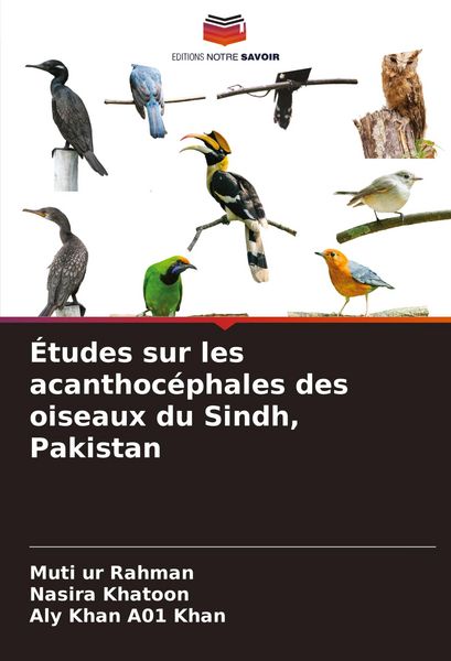 Produktbild: &Eacute;tudes sur les acanthoc&eacute;phales des oiseaux du Sindh, Pakistan