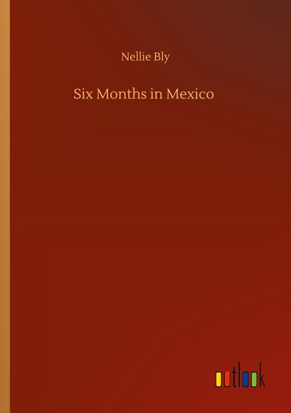 Produktbild: Six Months in Mexico