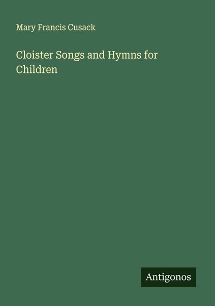 Produktbild: Cloister Songs and Hymns for Children