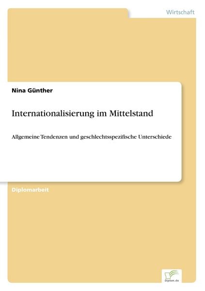 Internationalisierung im Mittelstand, Taschenbuch von Nina Günther, GRIN, 9783838671987