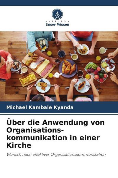 Produktbild: &Uuml;ber die Anwendung von Organisations-kommunikation in einer Kirche