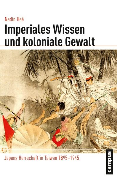 Produktbild: Imperiales Wissen und koloniale Gewalt