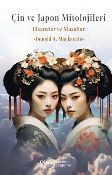 Produktbild: Cin ve Japon Mitolojisi Efsaneler ve Masallar