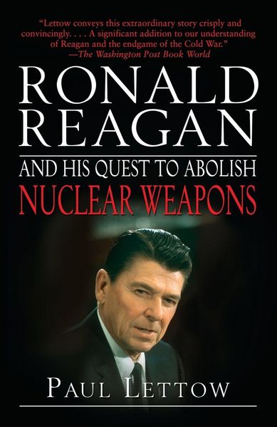 Produktbild: Ronald Reagan and His Quest to Abolish Nuclear Weapons