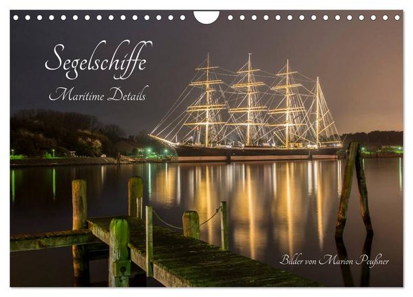 Produktbild: Segelschiffe - Maritime Details (Wandkalender 2026 DIN A4 quer), CALVENDO Monatskalender