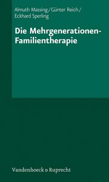 Produktbild: Die Mehrgenerationen-Familientherapie
