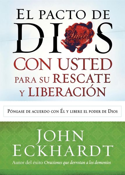 Produktbild: El Pacto de Dios con usted para su rescate y liberacion