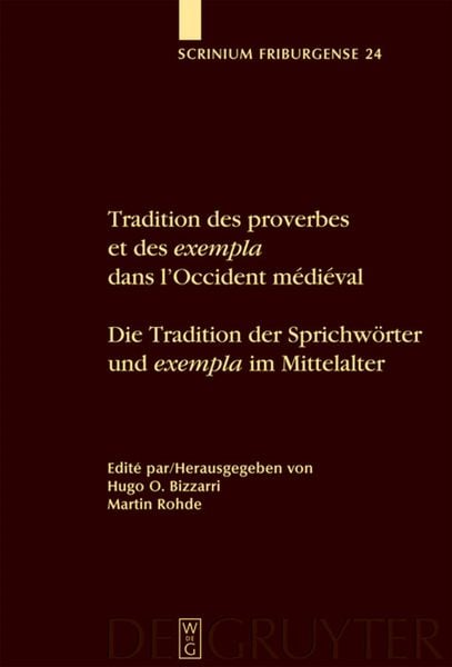 Produktbild: Tradition des proverbes et des exempla dans l'Occident m&eacute;di&eacute;val / Die Tradition der Sprichw&ouml;rter und exempla im Mittelalter
