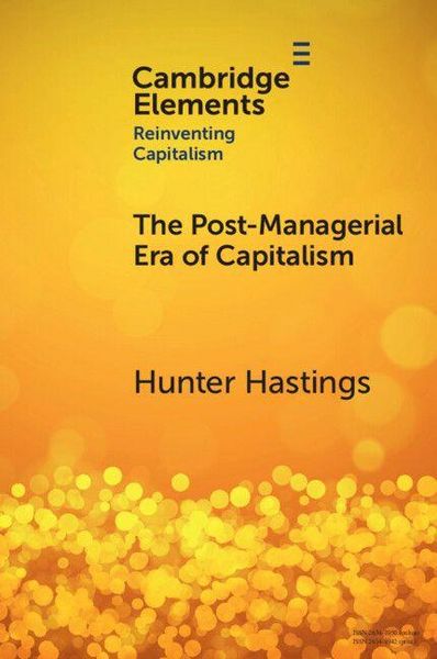 Produktbild: The Post-Managerial Era of Capitalism