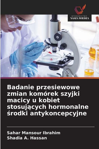Produktbild: Badanie przesiewowe zmian kom&oacute;rek szyjki macicy u kobiet stosuj&iquest;cych hormonalne &iquest;rodki antykoncepcyjne