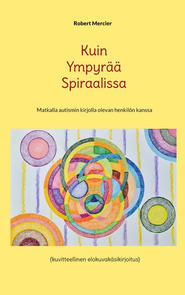 Produktbild: Kuin Ympyr&auml;&auml; Spiraalissa