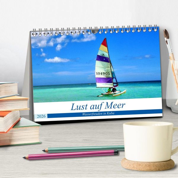Produktbild: Lust auf Meer - Wasserfreuden in Kuba (Tischkalender 2026 DIN A5 quer), CALVENDO Monatskalender