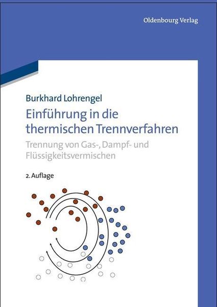 Produktbild: Einf&uuml;hrung in die thermischen Trennverfahren