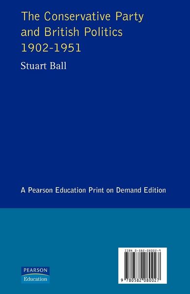 Produktbild: The Conservative Party and British Politics 1902 - 1951
