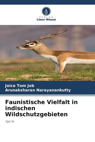Produktbild: Faunistische Vielfalt in indischen Wildschutzgebieten