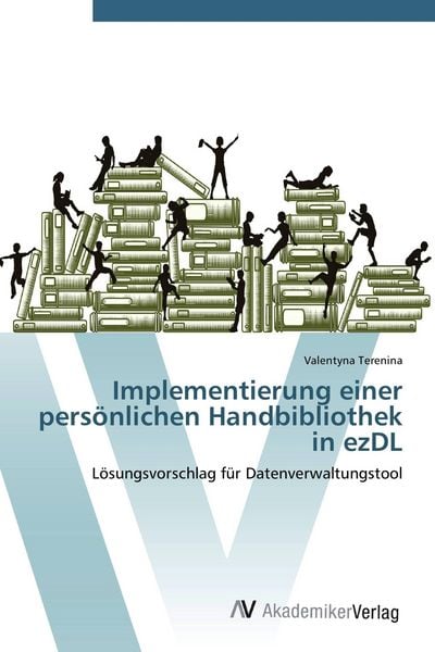 Produktbild: Implementierung einer pers&ouml;nlichen Handbibliothek in ezDL
