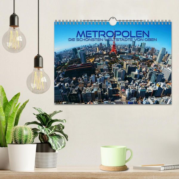 Produktbild: Metropolen - die sch&ouml;nsten Weltst&auml;dte von oben (Wandkalender 2026 DIN A4 quer), CALVENDO Monatskalender