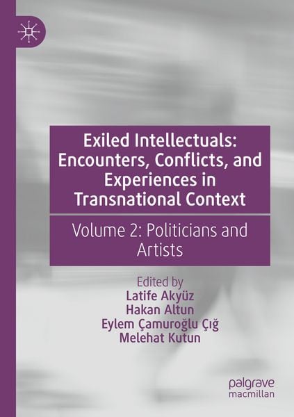 Produktbild: Exiled Intellectuals: Encounters, Conflicts, and Experiences in Transnational Context