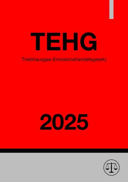 Produktbild: Treibhausgas-Emissionshandelsgesetz - TEHG 2025