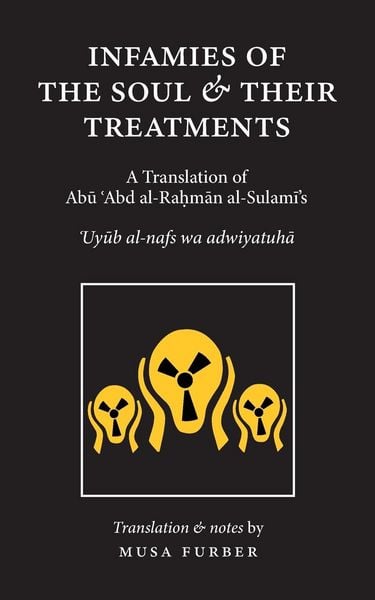 Produktbild: Infamies of The Soul And Their Treatments
