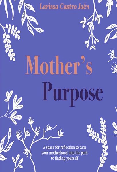 Produktbild: Mother's Purpose