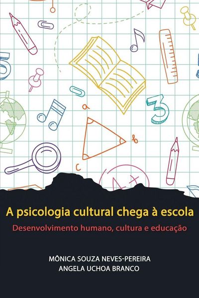Produktbild: A psicologia cultural chega &agrave; escola
