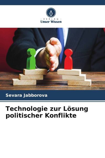 Produktbild: Technologie zur L&ouml;sung politischer Konflikte