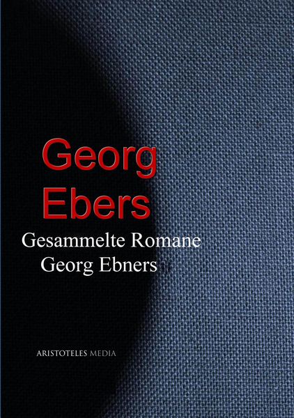 Produktbild: Gesammelte Werke Georg Ebers