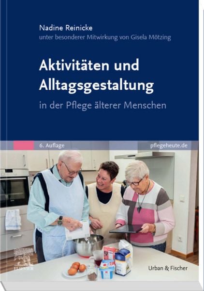 Produktbild: Aktivit&auml;ten und Alltagsgestaltung in der Pflege &auml;lterer Menschen