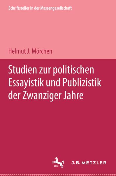 Produktbild: Studien zur politischen Essayistik und Publizistik der zwanziger Jahre