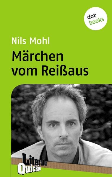 Produktbild: M&auml;rchen vom Rei&szlig;aus - Literatur-Quickie