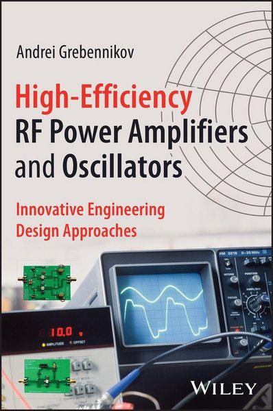 Produktbild: High-Efficiency RF Power Amplifiers and Oscillators