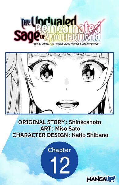 Produktbild: The Unrivaled Reincarnated Sage of Another World -The Strongest in Another World Through Game Knowledge- #012