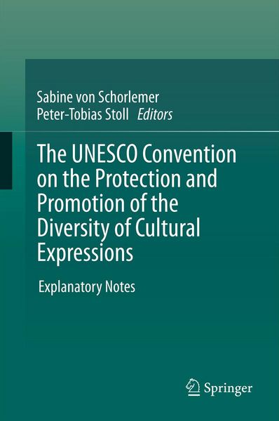 Produktbild: The UNESCO Convention on the Protection and Promotion of the Diversity of Cultural Expressions
