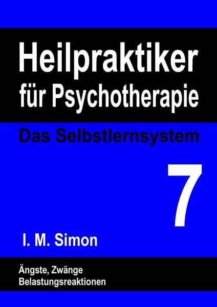 Produktbild: Heilpraktiker f&uuml;r Psychotherapie. Das Selbstlernsystem Band 7