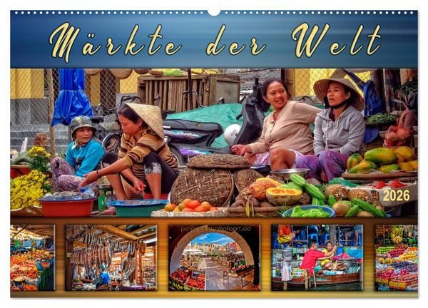 Produktbild: M&auml;rkte der Welt (Wandkalender 2026 DIN A2 quer), CALVENDO Monatskalender