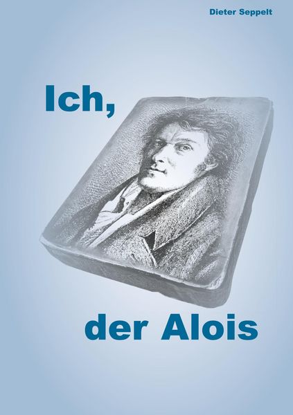 Produktbild: Ich, der Alois