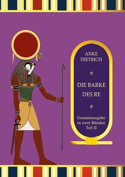 Produktbild: Die Barke des Re - Gesamtausgabe Teil 2