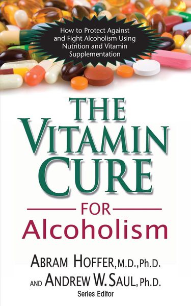 Produktbild: The Vitamin Cure for Alcoholism