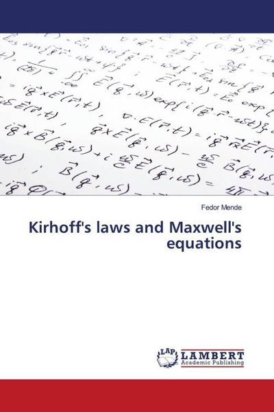 Produktbild: Kirhoff's laws and Maxwell's equations