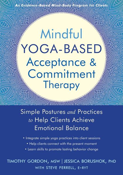 Produktbild: Mindful Yoga-Based Acceptance and Commitment Therapy
